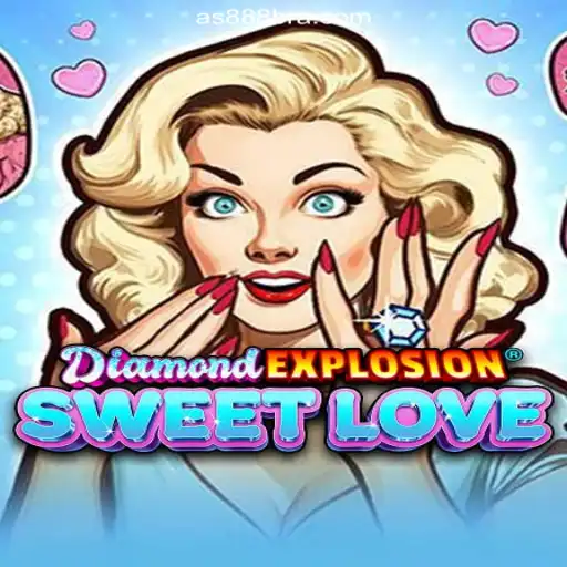 Unveiling the Excitement of DiamondExplosionSweetLove on AS888.COM